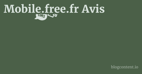 Mobile.free.fr Avis 1 by Partners