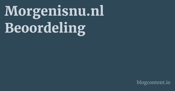 Morgenisnu.nl Beoordeling 1 by Partners