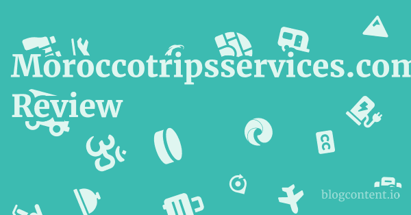 Moroccotripsservices.com Review 1 by Partners