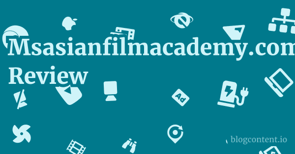 Msasianfilmacademy.com Review 1 by Partners