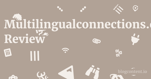 Multilingualconnections.com Review 1 by Partners