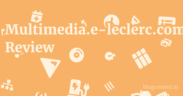 Multimedia.e-leclerc.com Review 1 by Partners