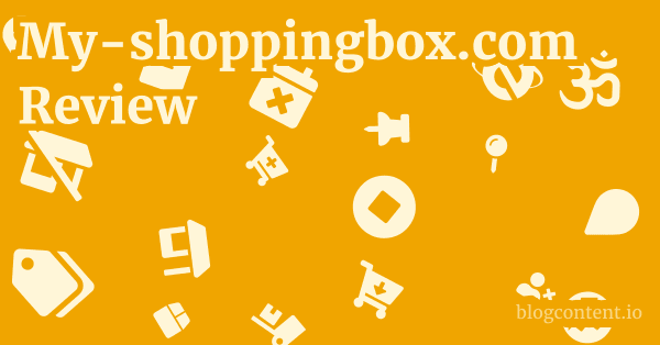 My-shoppingbox.com Review 1 by Partners