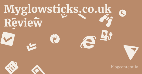 Myglowsticks.co.uk Review 1 by Partners