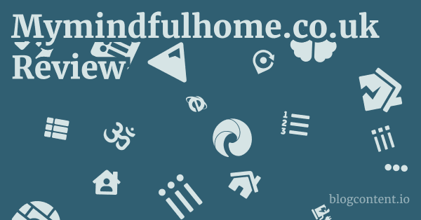 Mymindfulhome.co.uk Review 1 by Partners
