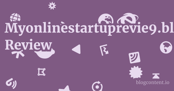 Myonlinestartuprevie9.blogspot.com Review 1 by Partners