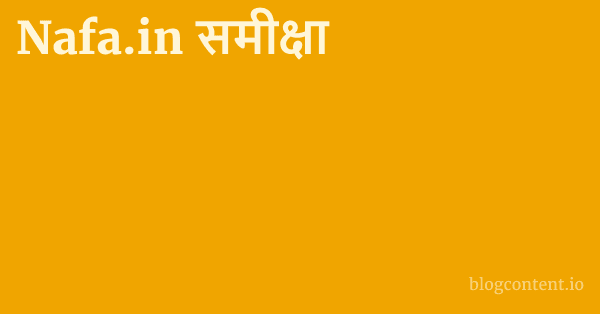 Nafa.in समीक्षा 1 by Partners