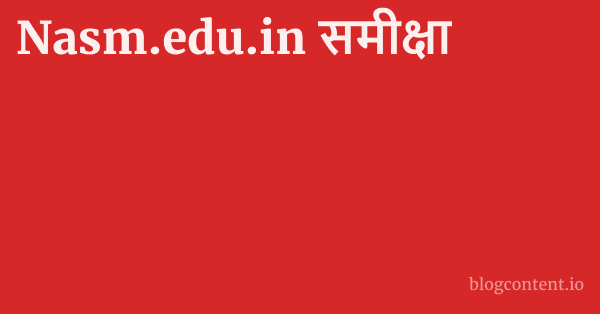 Nasm.edu.in समीक्षा 1 by Partners