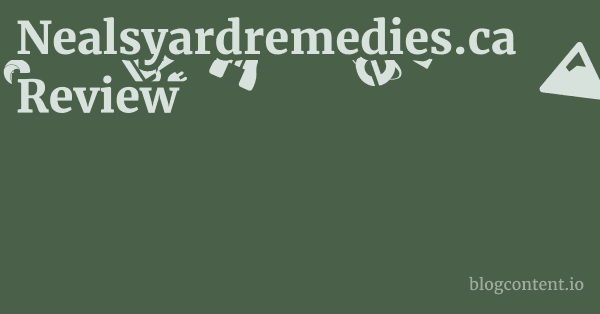 Nealsyardremedies.ca Review 1 by Partners