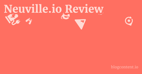Neuville.io Review 1 by Partners
