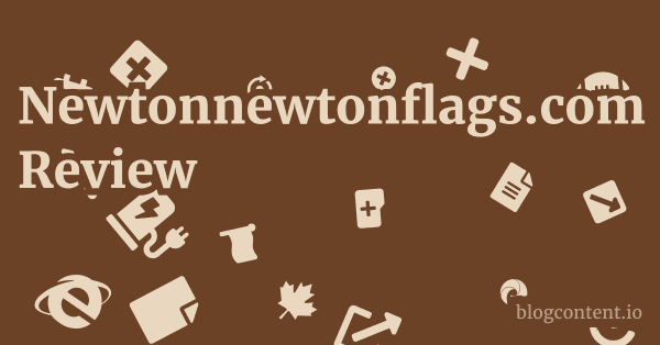 Newtonnewtonflags.com Review 1 by Partners