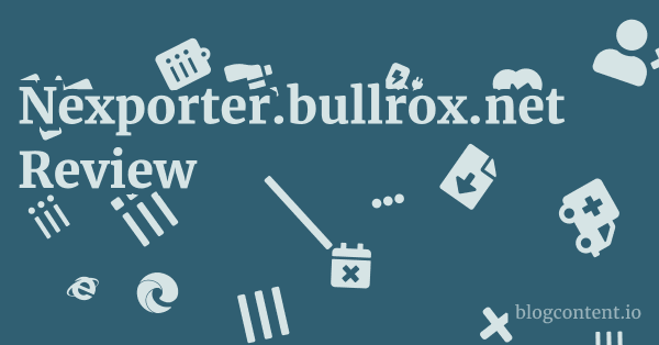 Nexporter.bullrox.net Review 1 by Partners