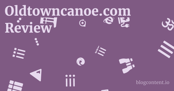 Oldtowncanoe.com Review 1 by Partners