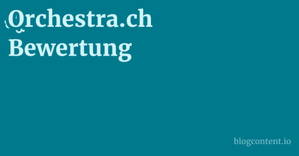 Orchestra.ch Bewertung