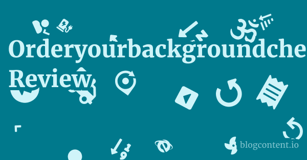 Orderyourbackgroundcheck.com Review 1 by Partners
