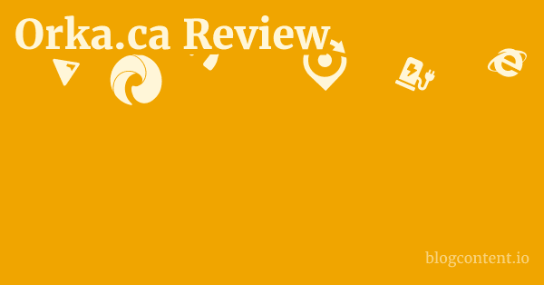 Orka.ca Review 1 by Partners