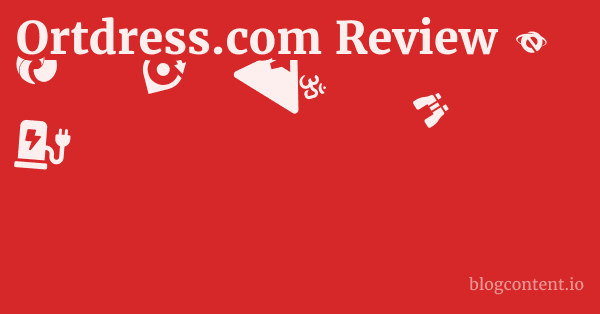 Ortdress.com Review 1 by Partners