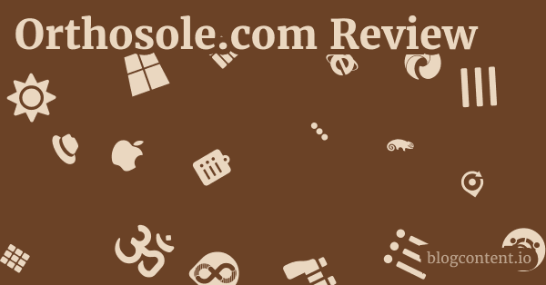 Orthosole.com Review 1 by Partners