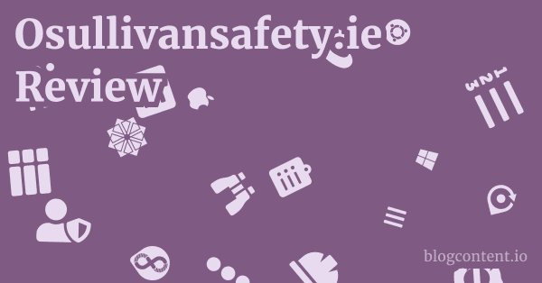 Osullivansafety.ie Review 1 by Partners
