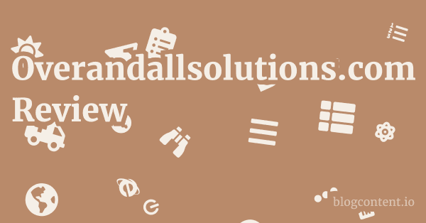 Overandallsolutions.com Review 1 by Partners