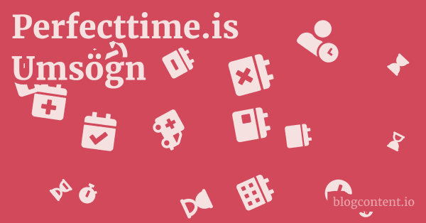 Perfecttime.is Umsögn