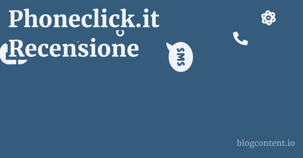 Phoneclick.it Recensione 1 by Partners