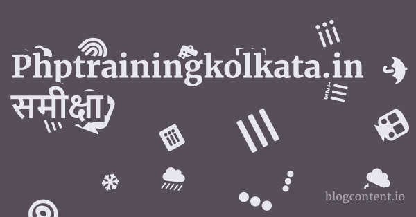 Phptrainingkolkata.in समीक्षा 1 by Partners