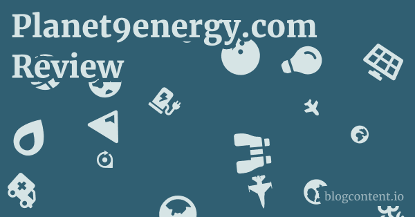 Planet9energy.com Review 1 by Partners