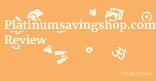 Platinumsavingshop.com Review 1 by Partners