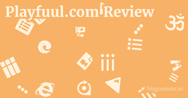 Playfuul.com Review 1 by Partners