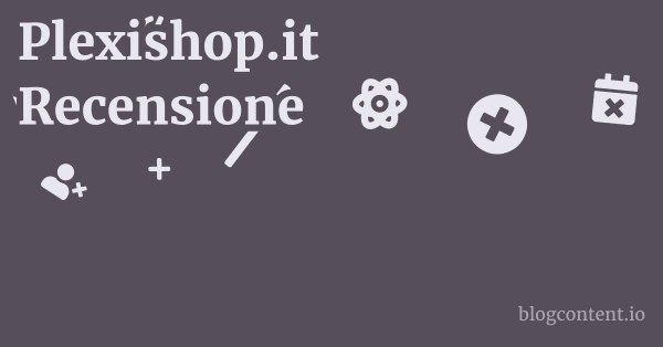 Plexishop.it Recensione 1 by Partners