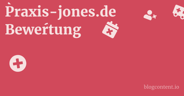 Praxis-jones.de Bewertung 1 by Partners