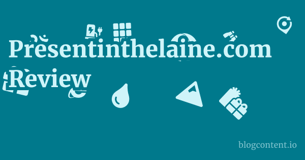 Presentinthelaine.com Review 1 by Partners