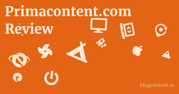 Primacontent.com Review