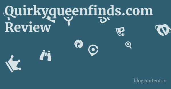 Quirkyqueenfinds.com Review 1 by Partners