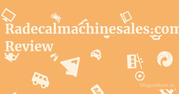 Radecalmachinesales.com Review 1 by Partners