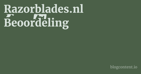 Razorblades.nl Beoordeling 1 by Partners