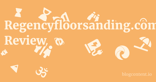 Regencyfloorsanding.com Review 1 by Partners