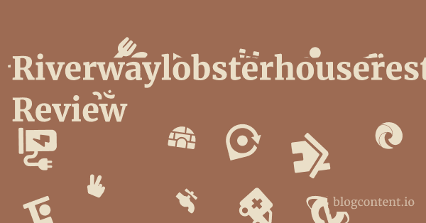 Riverwaylobsterhouserestaurant.com Review 1 by Partners