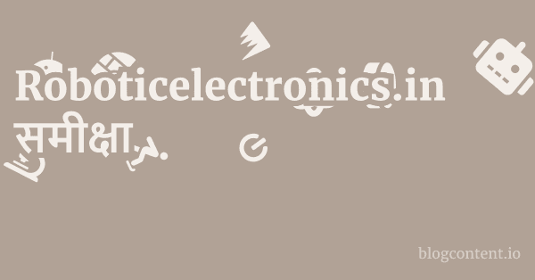 Roboticelectronics.in समीक्षा 1 by Partners