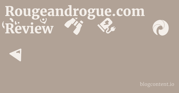 Rougeandrogue.com Review