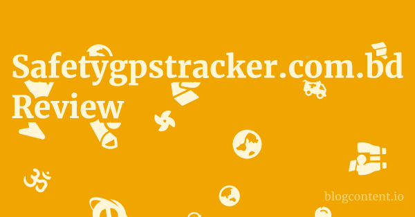 Safetygpstracker.com.bd Review 1 by Partners