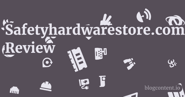 Safetyhardwarestore.com Review 1 by Partners
