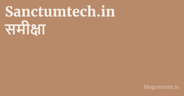 Sanctumtech.in समीक्षा 1 by Partners