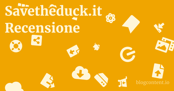 Savetheduck.it Recensione 1 by Partners