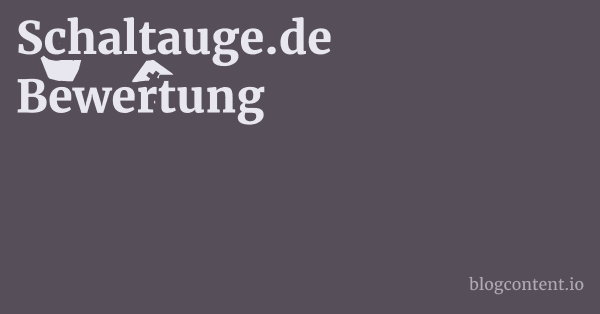Schaltauge.de Bewertung 1 by Partners