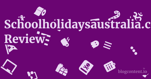 Schoolholidaysaustralia.com.au Review 1 by Partners