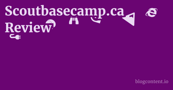 Scoutbasecamp.ca Review 1 by Partners