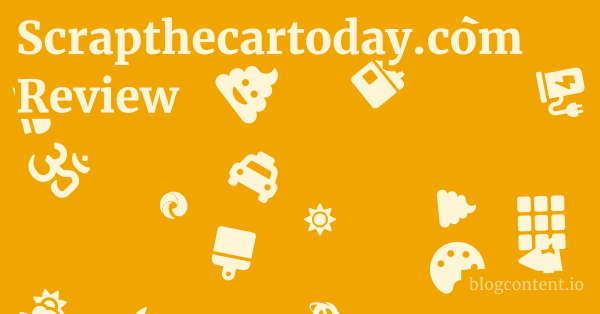 Scrapthecartoday.com Review 1 by Partners