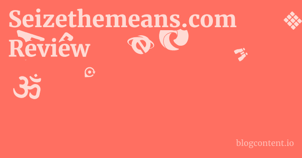 Seizethemeans.com Review 1 by Partners